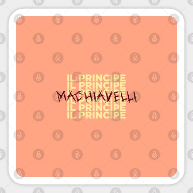 Niccolo Machiavelli - Il Principe Sticker by LaVolpeDesign